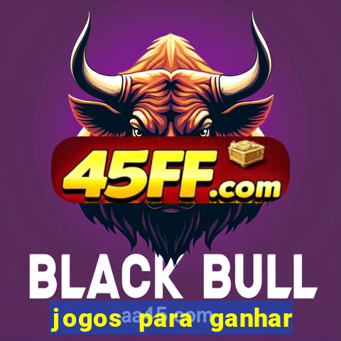jogos para ganhar dinheiro pelo celular